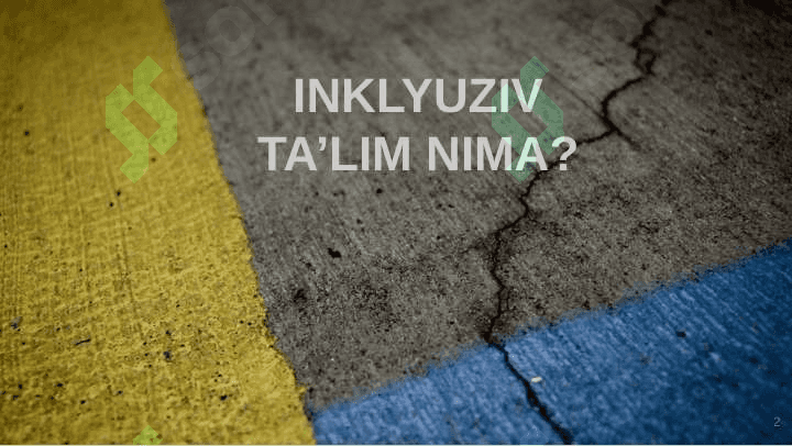 INKLYUZIV  TA'LIMNING ZAMONAVIYTENDENSIYALARI 2