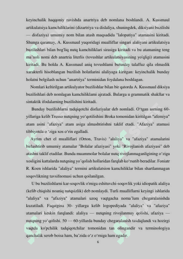 Motor alaliyada nutqiy va nutqiy bo’lmagan motorikani  buzulish belgilari. 6