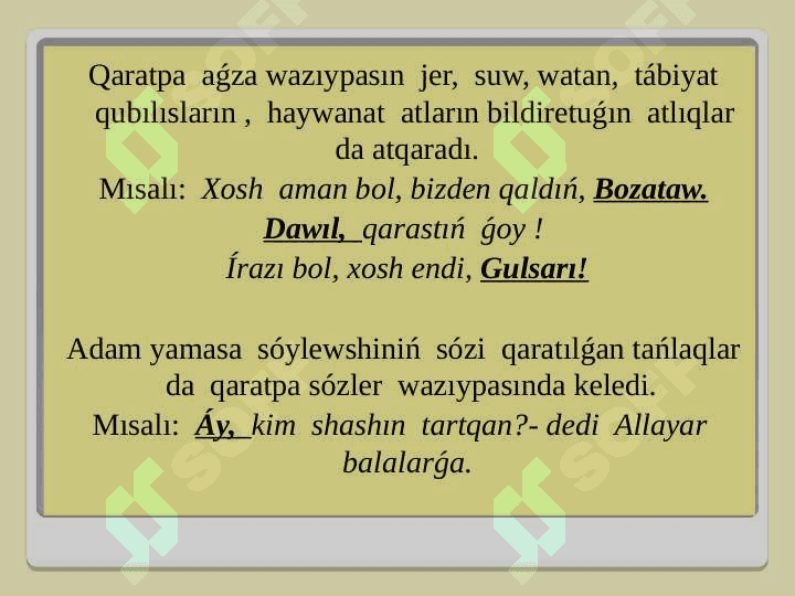 Qaratpa    aǵzalı   gápler 4