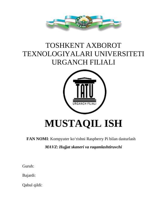 Kompyuter ko‘rishni Raspberry Pi bilan dasturlash_Hujjat skaneri va raqamlashtiruvchi.