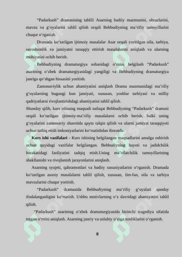 M.Behbudiyning “Padarkush” dramasida ma’rifatparvarlik motivlari 8