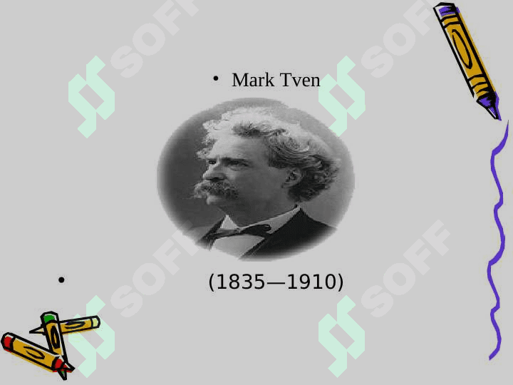 Mark Tven ómiri hám dóretiwshiligi 3