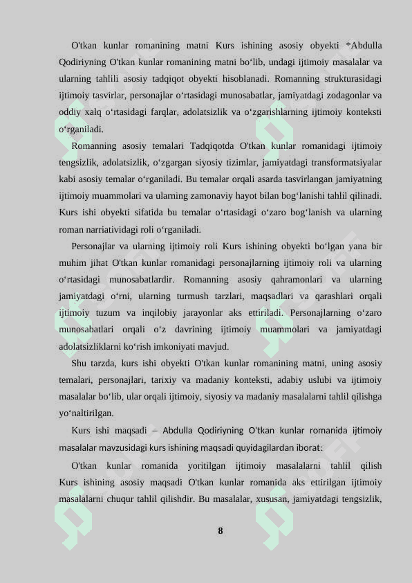 Oʻtkan kunlar romanida ijtimoiy masalalar 8