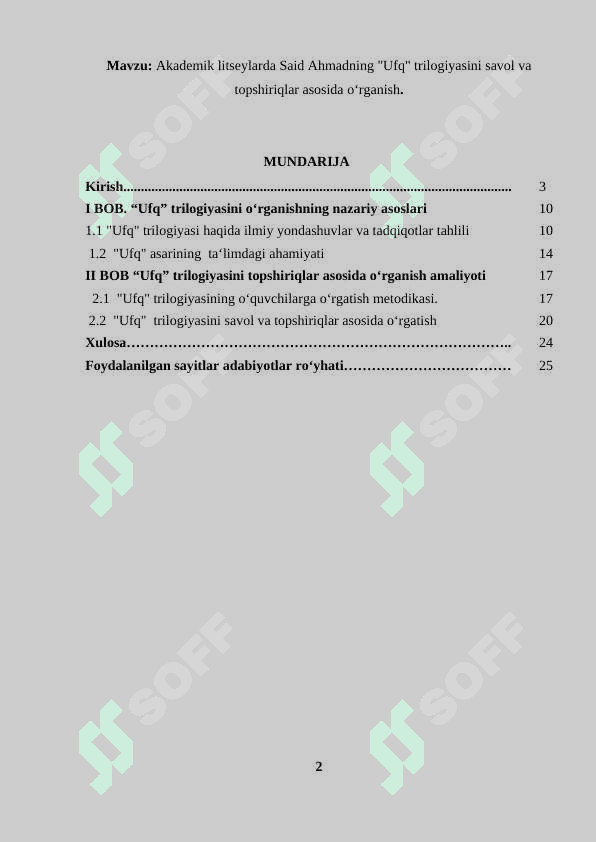 Akademik litseylarda Said Ahmadning "Ufq" trilogiyasini savol va topshiriqlar asosida o‘rganish 2
