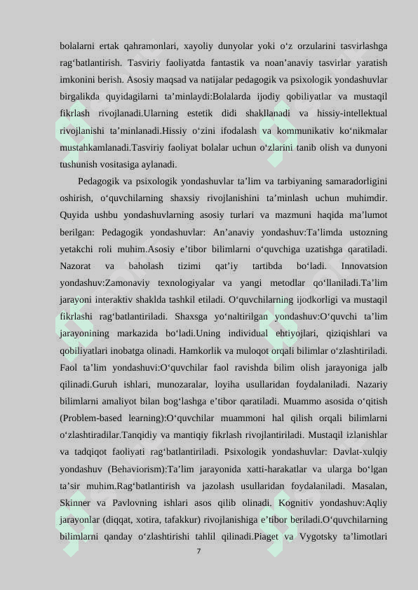 BOLALARNING TASVIRIY FAOLIYATLARNING RIVOJLANTIRISH                    VAZIFALARI 7