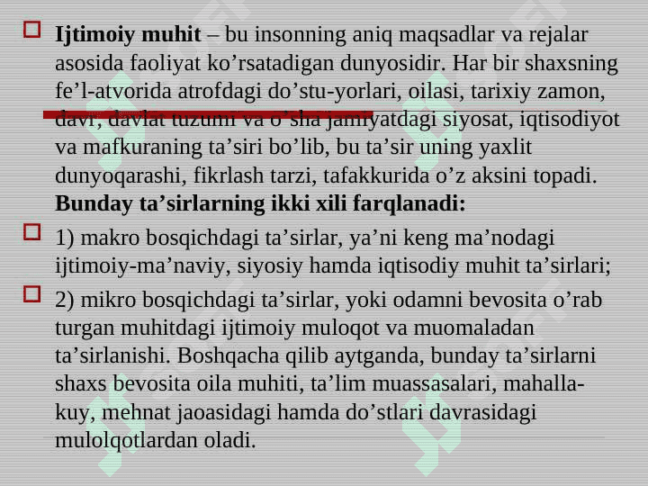 SHAXS IJTIMOIYLASHUVI VA IJTIMOIY HULQ-ATVOR. 6