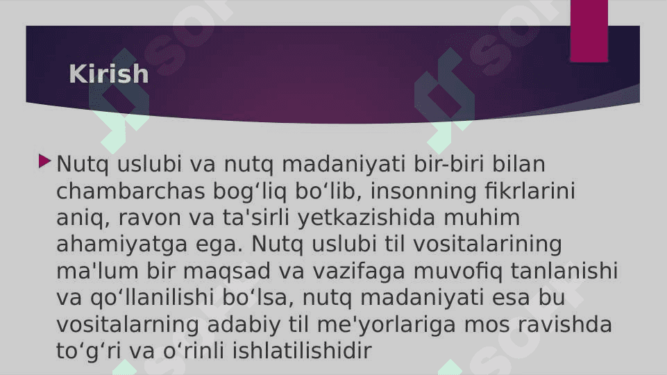 Nutq uslubi nutq madaniyatining oziga xosligi 2