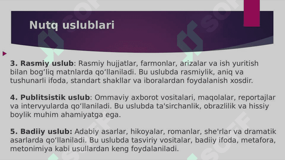 Nutq uslubi nutq madaniyatining oziga xosligi 4