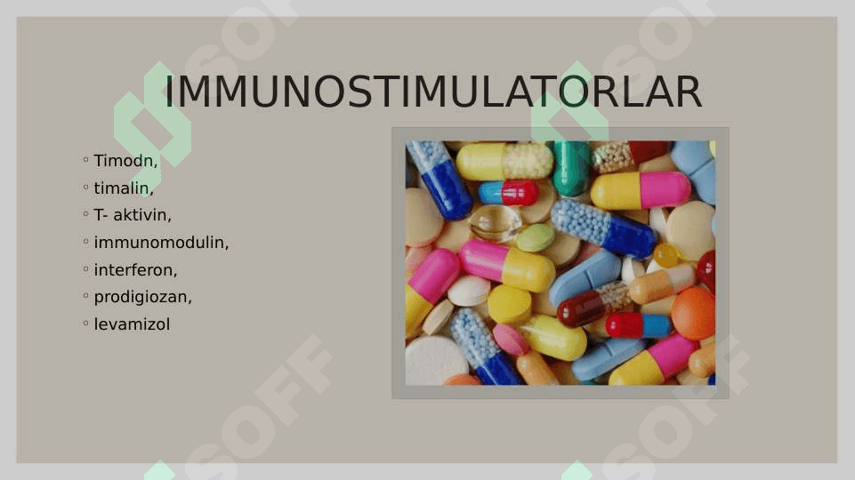 IMMUNITETGA TA'SIR ETUVCHI MODDALAR 2