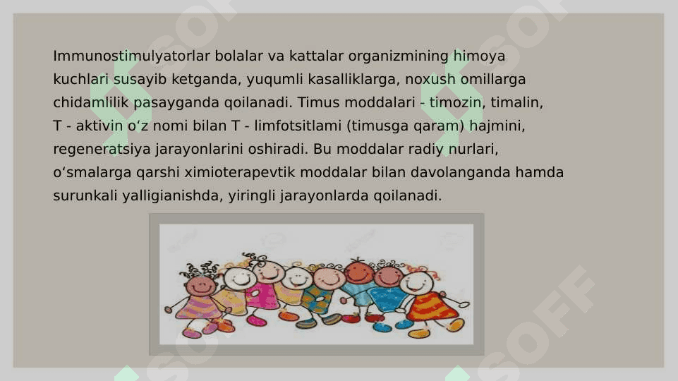 IMMUNITETGA TA'SIR ETUVCHI MODDALAR 3