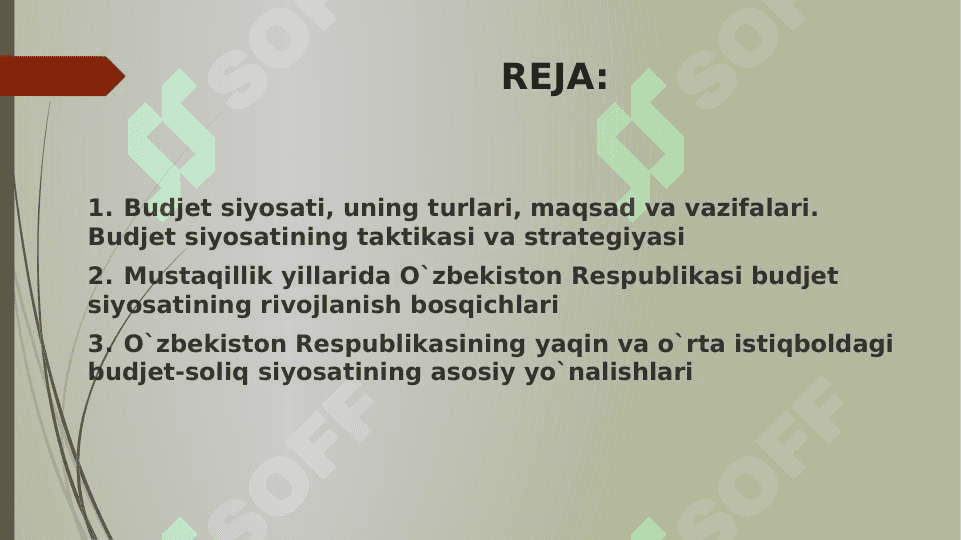 DAVLATNING BUDJET-SOLIQ SIYOSATI 2