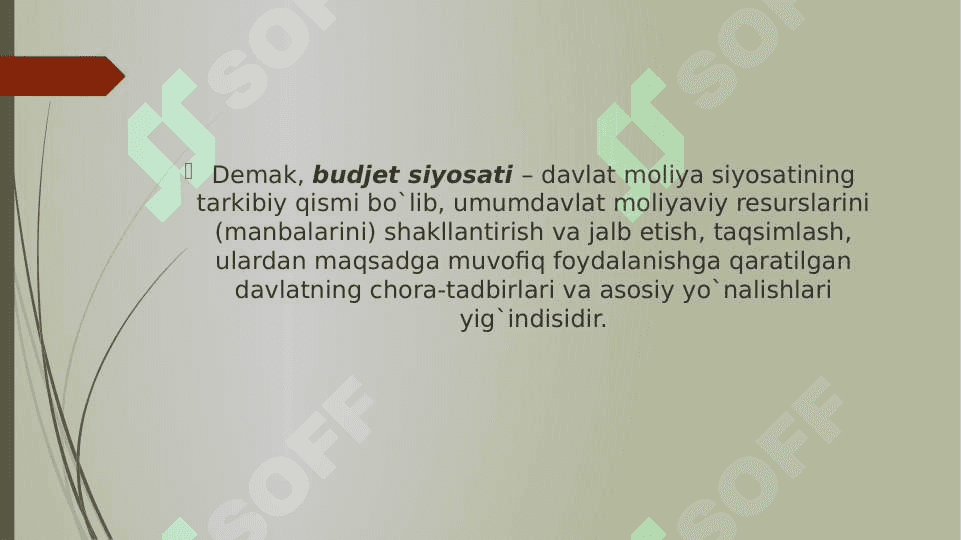 DAVLATNING BUDJET-SOLIQ SIYOSATI 6