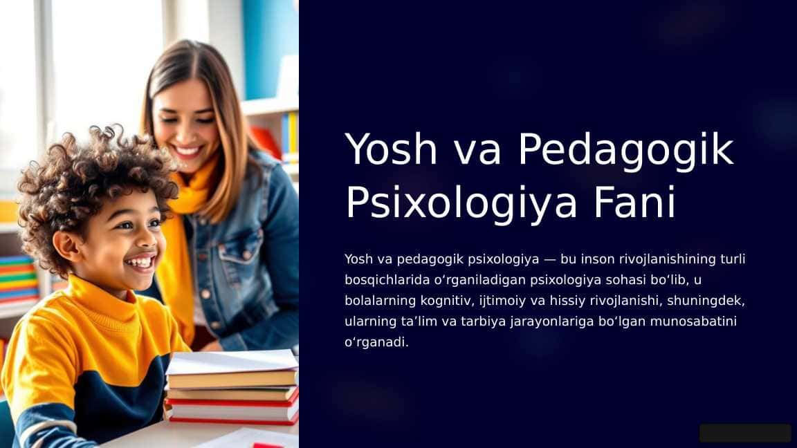 Yosh va Pedagogik Psixologiya Fani maqsad va vazifalari