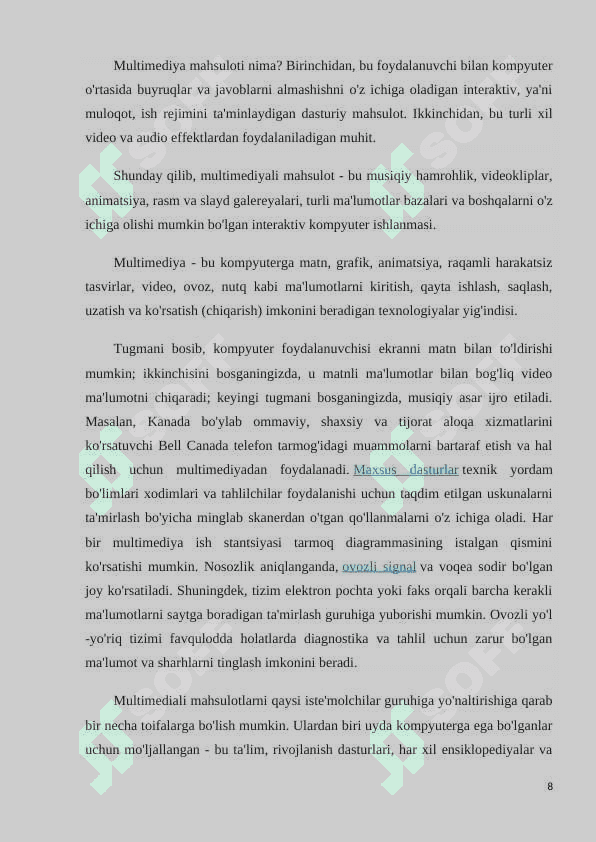Multimedia texnologiyasi va undan o‘quv jarayonida foydalanish 8