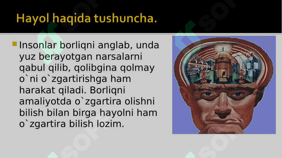 Xayol. Xayol haqida tushuncha 3