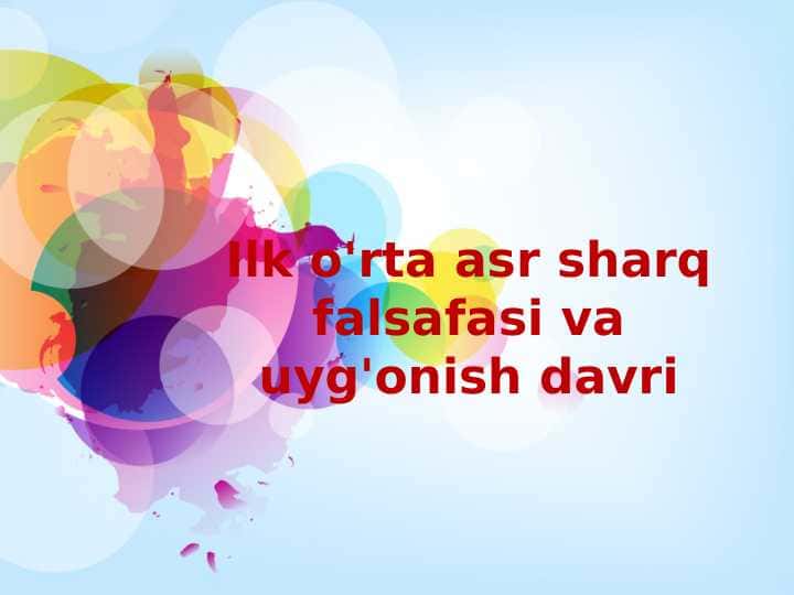 Ilk o'rta asr sharq falsafasi va uyg'onish davri