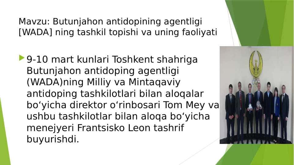 Butunjahon antidopining agentligi [WADA] ning tashkil topishi va uning faoliyati