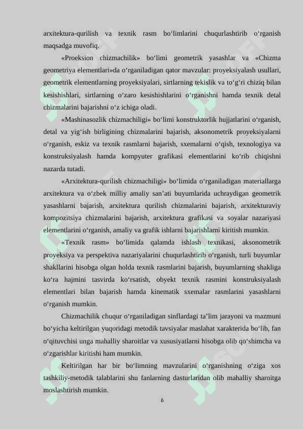 Umumta’lim kasb-hunar maktablarining chizmachilik fani dasturi, darsligi, standartlari va qo’shimcha adabiyotlari bilan tanishish 6