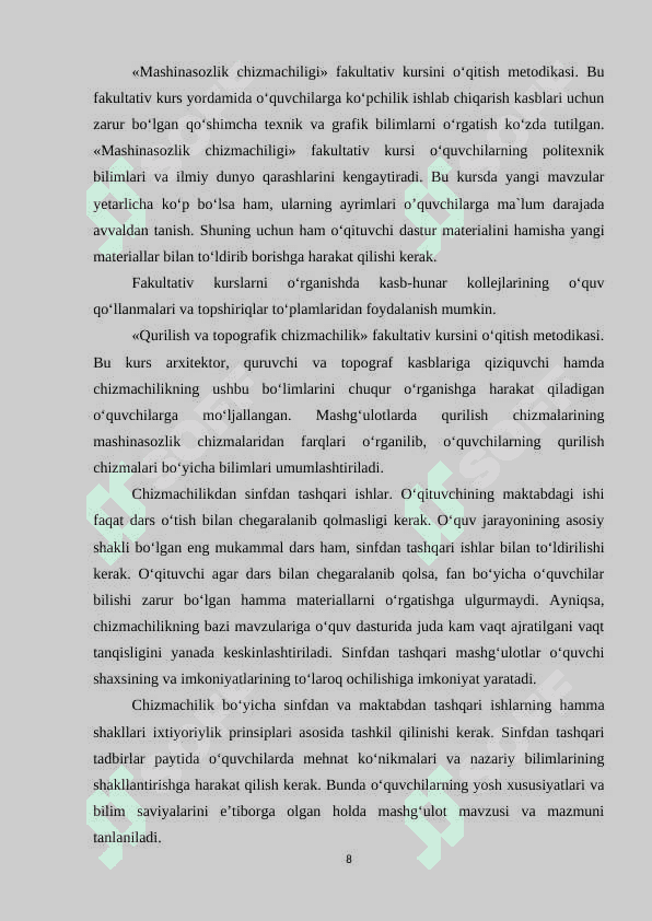 Umumta’lim kasb-hunar maktablarining chizmachilik fani dasturi, darsligi, standartlari va qo’shimcha adabiyotlari bilan tanishish 8