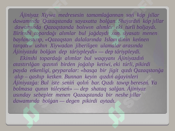 Ájiniyaz Qosıbay ulı 8