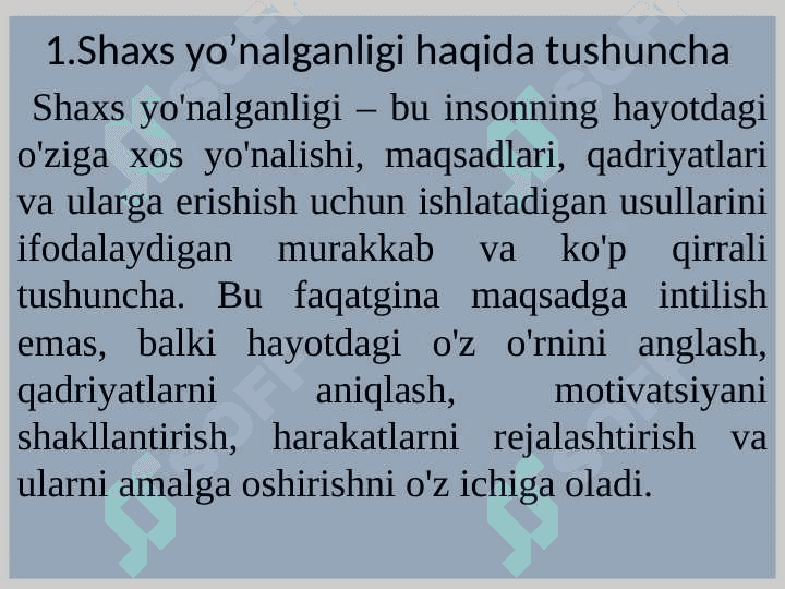 SHAXSNI YO‘NALGANLIGINI O‘RGANISH 3