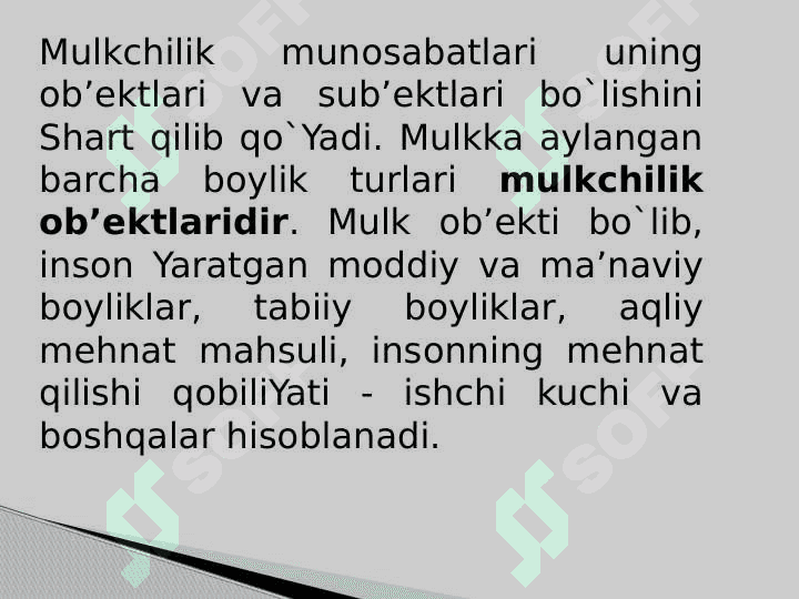 IQTISODIYOTNI ISLOX QILISHDA MULKCHILIKNING O’RNI 7