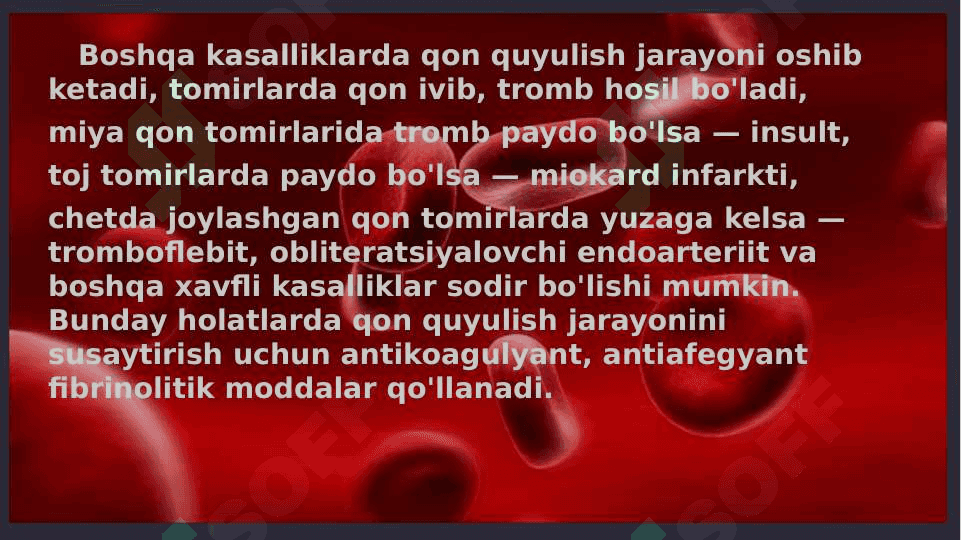 Qon ivishiga ta'sir qiluvchi vositalar 4