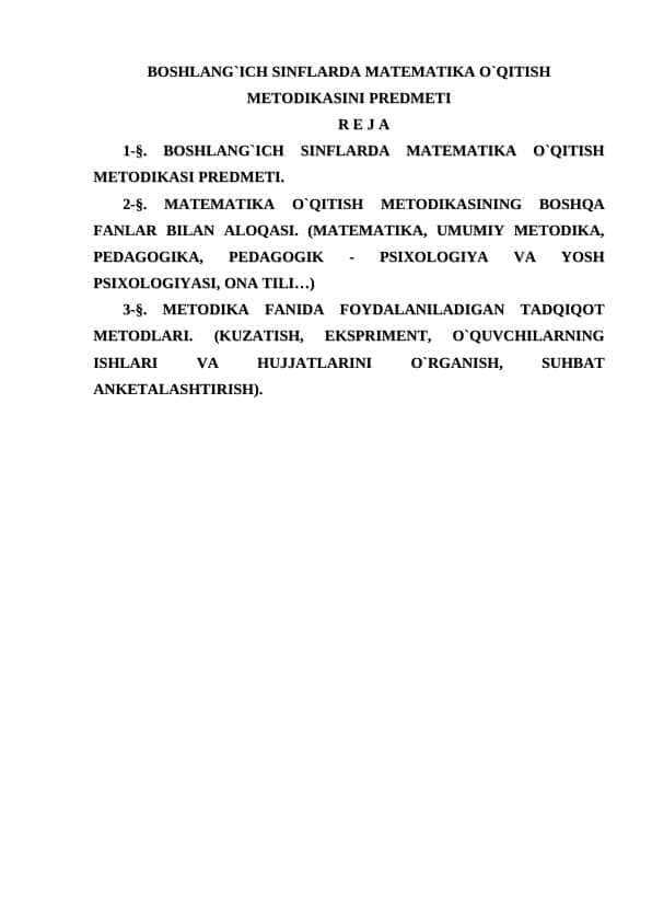 BOSHLANG`ICH SINFLARDA MATEMATIKA O`QITISH METODIKASINI PREDMETI