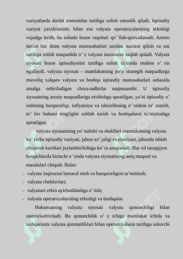 O‘zbekiston Respublikasi valyuta                         siyosati. 4