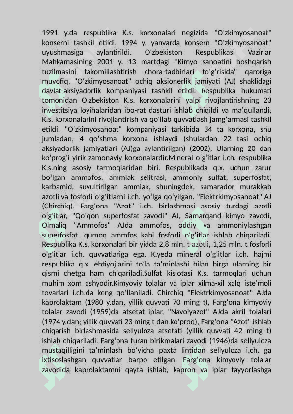 O’zkimyo sanoat majmuasidagi ishlab        chiqariladigan mahsulotlar. 3