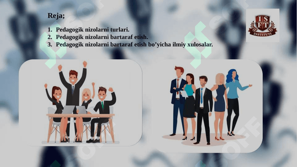 Slayd. Pedagogik nizolarni bartaraf etish texnologiyasi 2