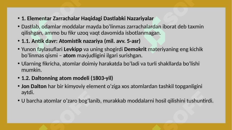 Elemnentar zarrachalarning paydo bo'lishi tarixi 5