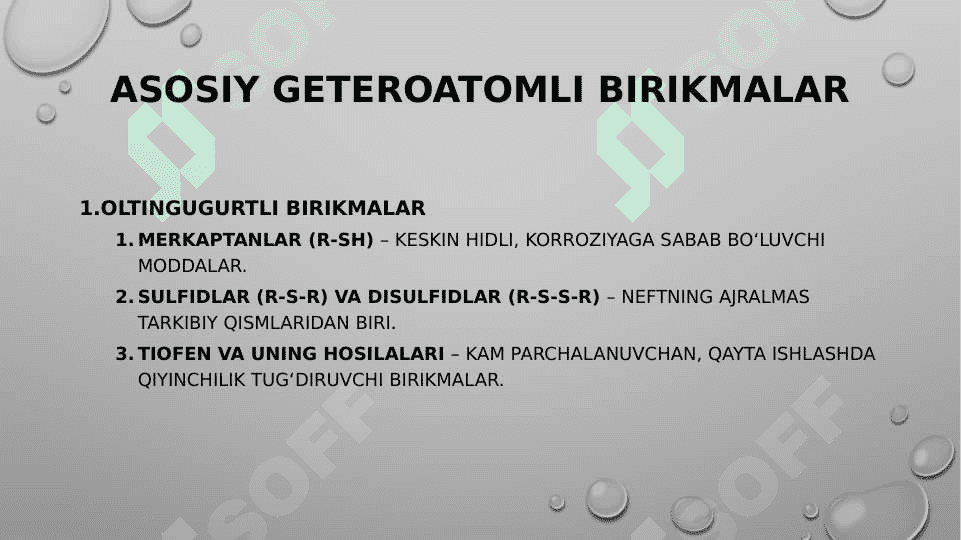 neft tarkibidagi geteroatomli birikmalar 6