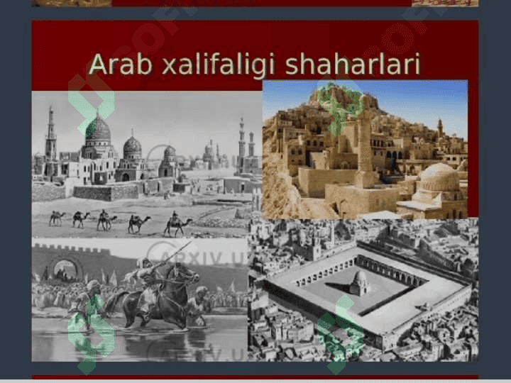 ILK ÓRTA ASRLARDA SHARQ. ARAB XALIFALIGI 3