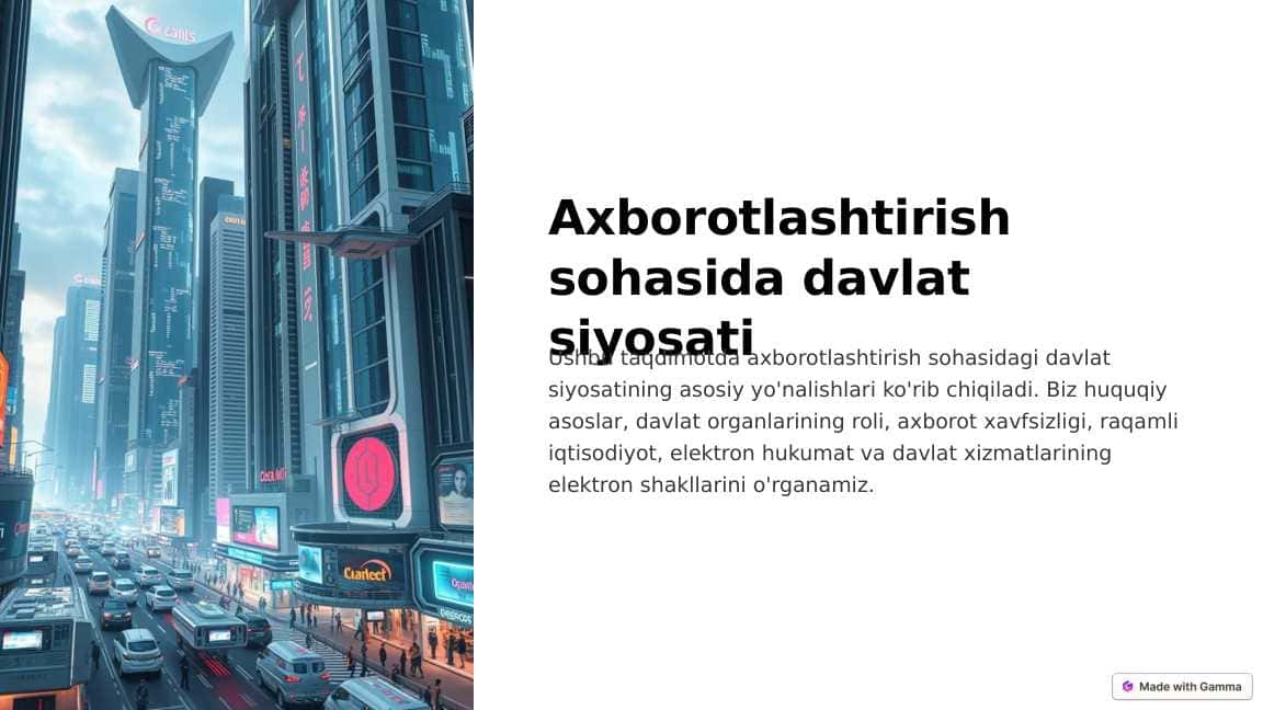 Axborotlashtirish sohasida davlat siyosati