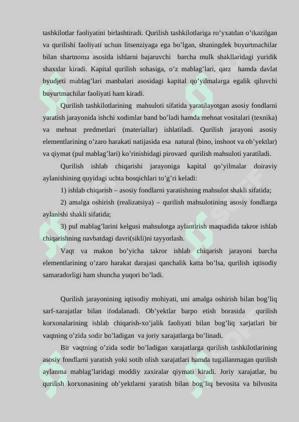 Qurilish – milliy iqtisodiyotning muhim tarmog'i sifatida 7