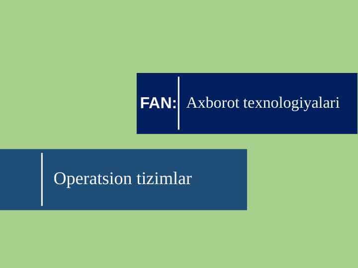 Operatsion tizimlar