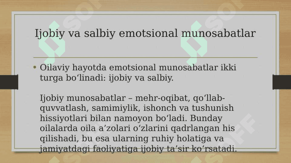 Oiladagi emotsional munosabatlar xarakteri.  Islomda oilaviy munosabatlar masalasi.  Oila va oilaviy konsultatsiya 7