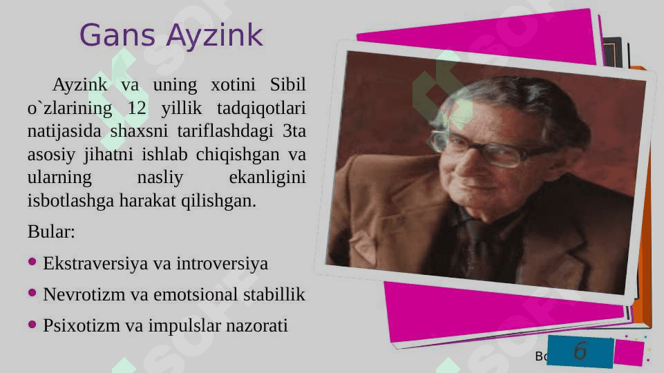 Psixologiyada shaxs va uning shakllanishiga ta'sir qiluvchi omillar. 6