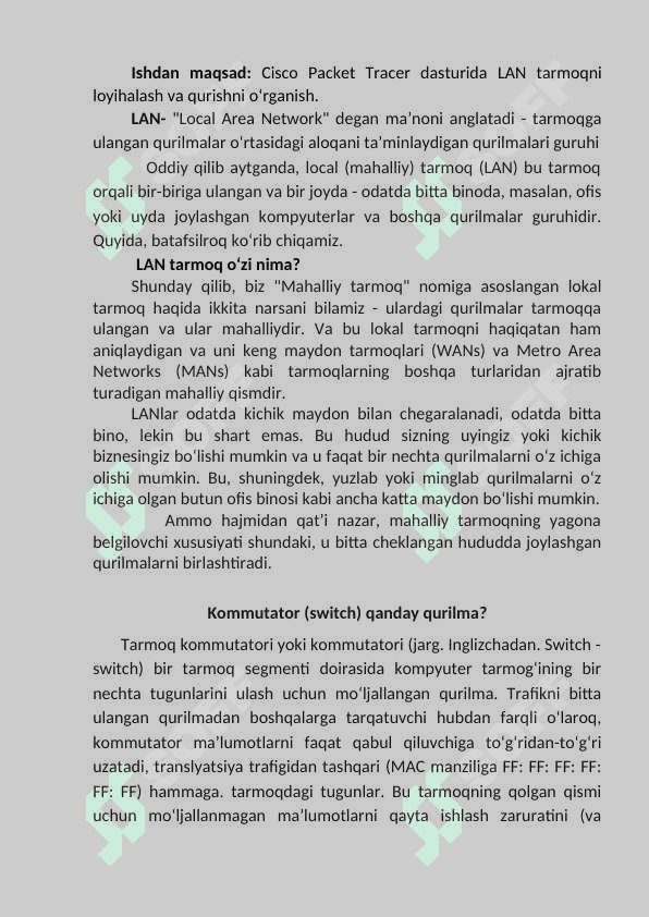 CISCO KOMMUTATORLARINING BUYRUQ INTERFEYSI BILAN ISHLAB CHIQISH VA BIRINCHI KONFIGURATSIYANI O‘RNATISH. CISCO PACKET TRACERDA LAN TARMOG‘INI LOYIHALASH VA QURISH. 2
