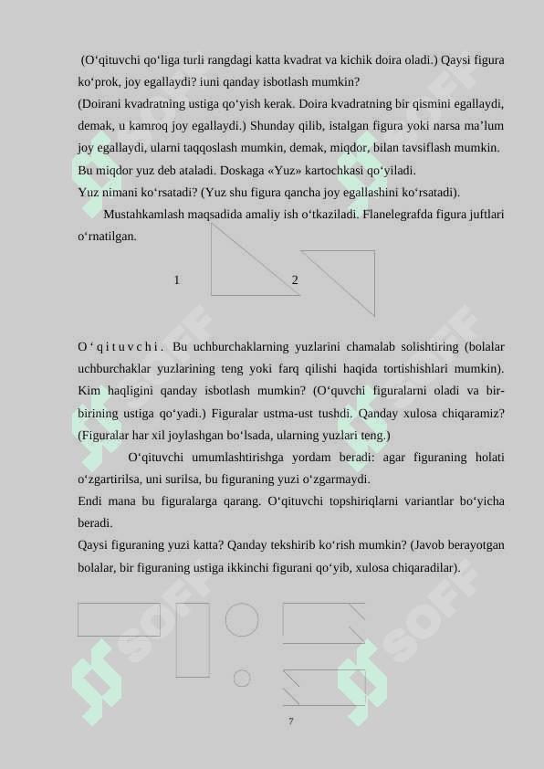 FIGURALARNI FARQLAY OLISH, QISMLARGA BO‘LISH, QISMLARDAN FIGURALAR HOSIL QILISH 7