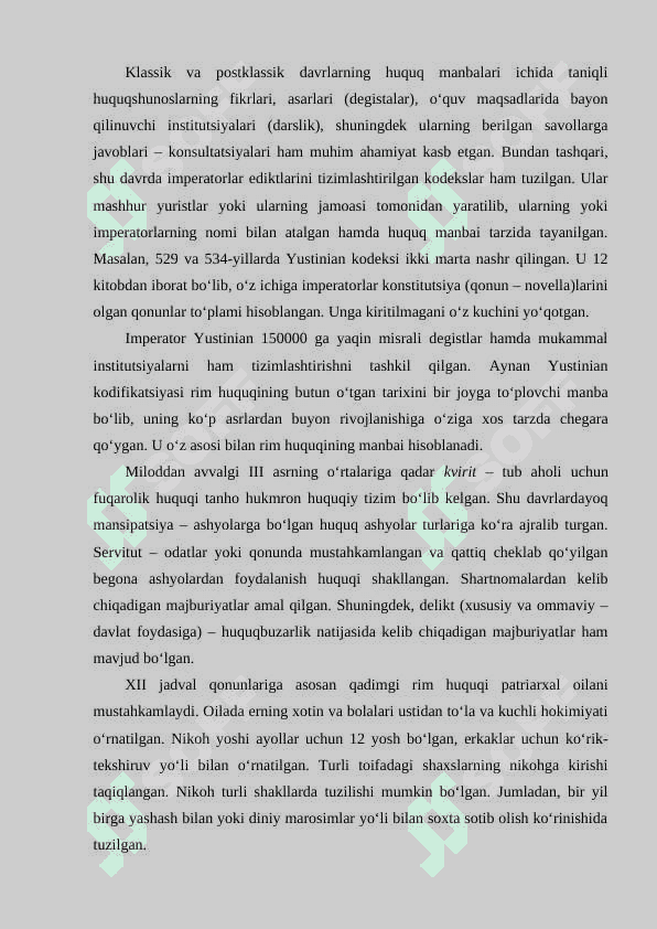 Qadimgi davrda Rim huquqi manbalaringing rivojlanishi 4