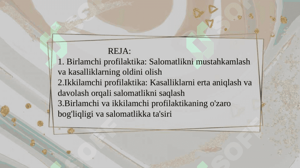 Salomatlikni saqlashning birlamchi va ikkilamchi profilaktikasi 2