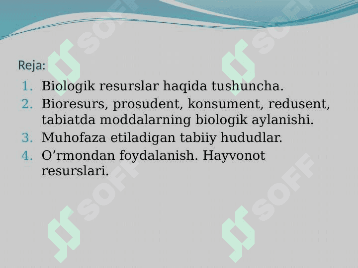 BIOLOGIK RESURSLAR VA ALOHIDA MUHOFAZA QILINADIGAN HUDUDLAR 2