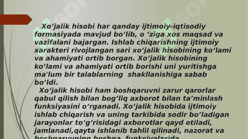 Xoʻjalik hisobi haqida tushuncha va unga qoʻyilgan talablar 4