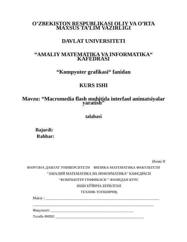 Mavzu: “Macromedia flash muhitida interfaol animatsiyalar yaratish”