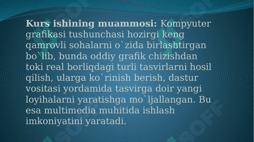 KOMPYUTER GRAFIKASI VA WEB DIZAYN” FANIDAN TAQDIMOT 4