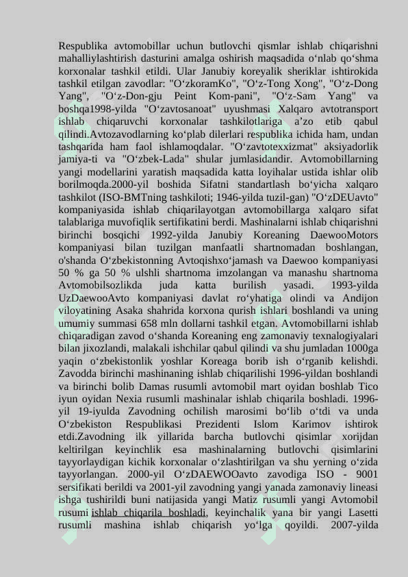 Sanoat, avtomobilsozlik sohasining                  rivojlanishi. 3