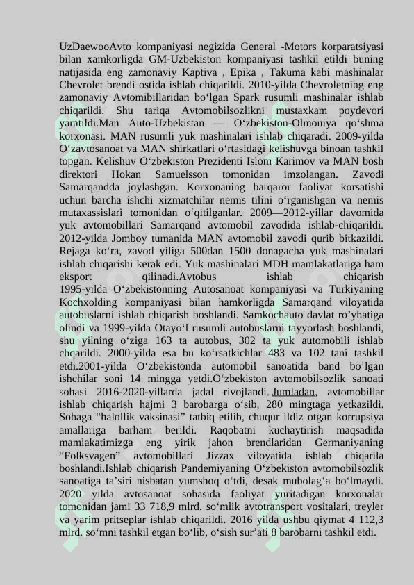 Sanoat, avtomobilsozlik sohasining                  rivojlanishi. 4