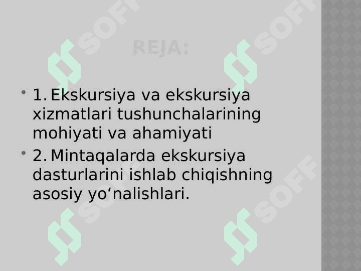 Mintaqaviy turizm asosida ekskursiya xizmatlarini tashkil etish 2